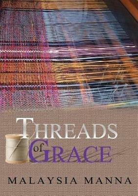 Threads Of Grace - Malaysia Manna - cover