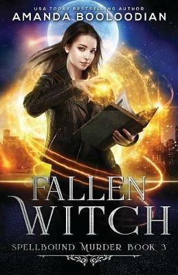 Fallen Witch - Amanda Booloodian - cover