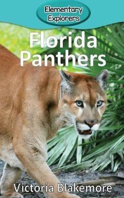 Florida Panthers - Victoria Blakemore - cover