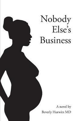 Nobody Else's Business - Beverly Hurwitz - cover