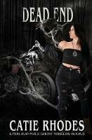 Dead End - Catie Rhodes - cover