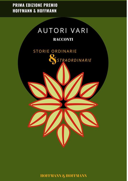 Storie ordinarie e straordinarie - Ramsis Deif,Lucia Dessi,Maria Perella - ebook