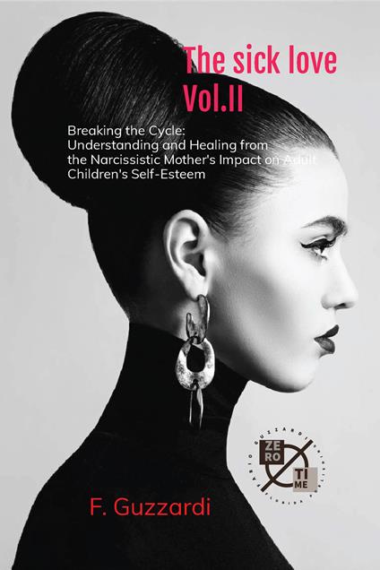 The sick Love Vol. II - F Guzzardi - cover