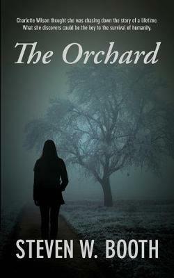 The Orchard - Steven W Booth - cover