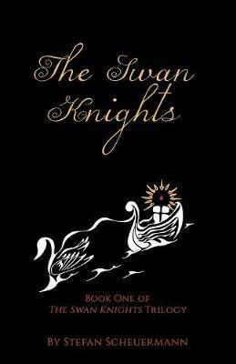 The Swan Knights - Stefan Scheuermann - cover