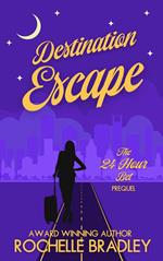 Destination Escape