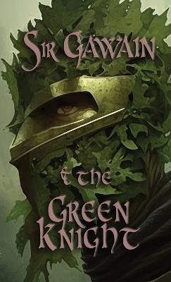 Sir Gawain & the Green Knight - Anonymous - cover