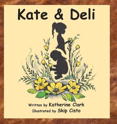 Kate & Deli - Katherine Clark - cover