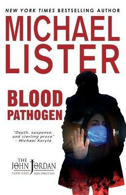 Blood Pathogen - Michael Lister - cover
