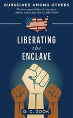 Liberating the Enclave