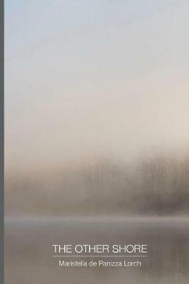 The Other Shore - Maristella Panizza Lorch - cover