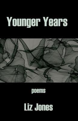 Younger Years - Liz Jones - cover