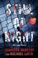Still of Night - Jonathan Maberry,Rachael Lavin - cover