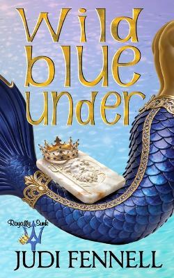 Wild Blue Under - Judi Fennell - cover