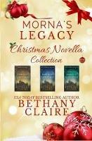 Morna's Legacy Christmas Novella Collection: Scottish Time Travel Romance Christmas Novellas - Bethany Claire - cover