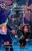 The Screaming Mummy (Book 2): Quest Chasers