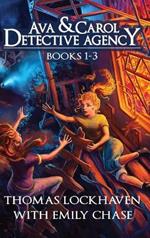 Ava & Carol Detective Agency (Books 1-3): A Middle Grade Mystery Series (Book Bundle 1)