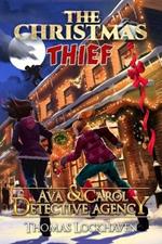 Ava & Carol Detective Agency: The Christmas Thief
