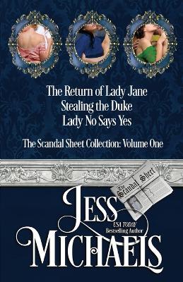 The Scandal Sheet Collection: Volume 1 - Jess Michaels - cover