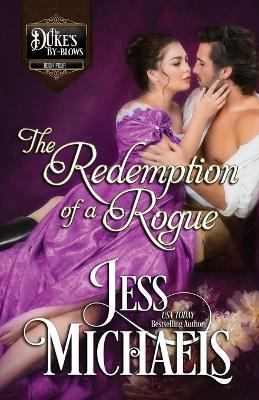 The Redemption of a Rogue - Jess Michaels - cover