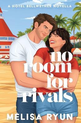 No Room For Rivals - Mélisa Ryun - cover
