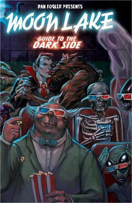 Moon Lake: Guide to the Dark Side - Dan Fogler - cover