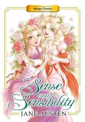 Manga Classics: Sense and Sensibility (New Printing) - Jane Austen,Stacey King - cover