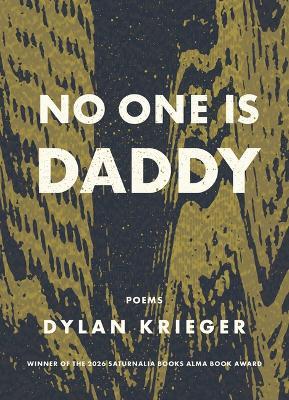 No One Is Daddy - Dylan Krieger - cover