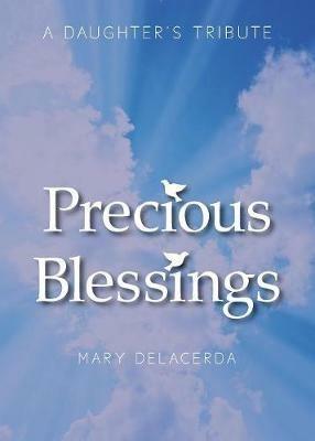 Precious Blessings - Mary Delacerda - cover