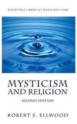 Mysticism and Religion - Robert S Ellwood - cover