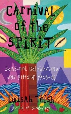Carnival of the Spirit - Luisah Teish - cover