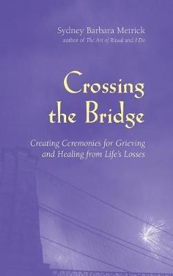 Crossing the Bridge - Sydney Barbara Metrick - cover