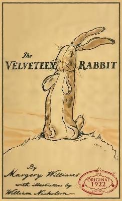 The Velveteen Rabbit: The Original 1922 Edition in Full Color - Margery Williams - cover
