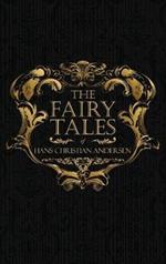 The Fairy Tales of Hans Christian Andersen: Danish Legends and Folk Tales