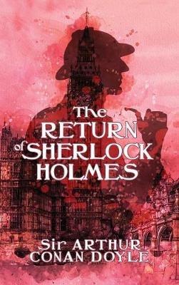 The Return of Sherlock Holmes - Arthur Conan Doyle - cover