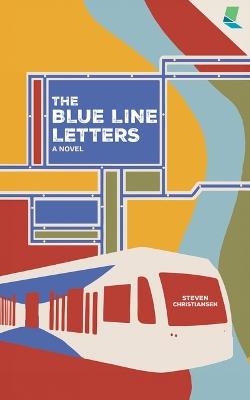 The Blue Line Letters - Steven Christiansen - cover
