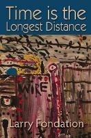 Time is the Longest Distance - Larry Fondation - cover
