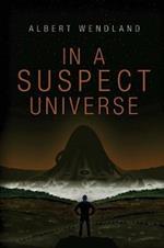 In a Suspect Universe