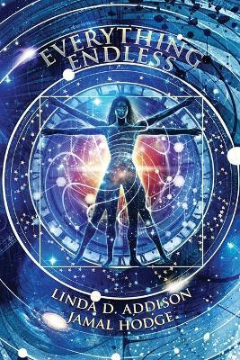 Everything Endless - Linda D Addison,Jamal Hodge - cover