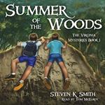 Summer of the Woods