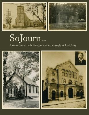 SoJourn 9: A journal devoted to the history, culture, and geography of South Jersey - cover