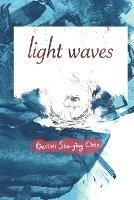 light waves - Kirsten Shu-Ying Chen - cover