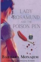 Lady Rosamund and the Poison Pen: A Rosie and McBrae Mystery - Barbara Monajem - cover