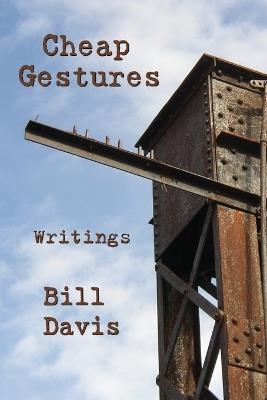 Cheap Gestures - Bill Davis - cover