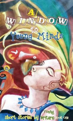 A Window to Young Minds - cover