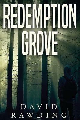 Redemption Grove - David Rawding - cover