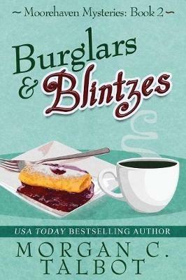 Burglars & Blintzes - Morgan C Talbot - cover