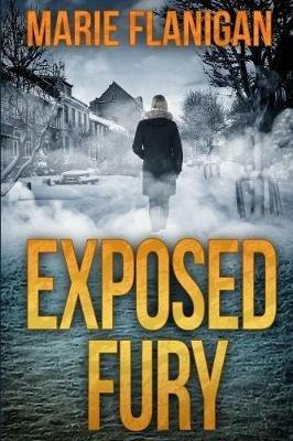 Exposed Fury - Marie Flanigan - cover