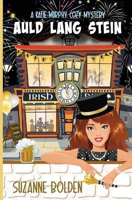 Auld Lang Stein - Suzanne Bolden - cover