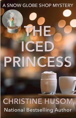 The Iced Princess - A Husom - cover